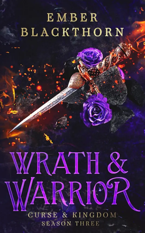 Wrath & Warrior by Ember Blackthorn