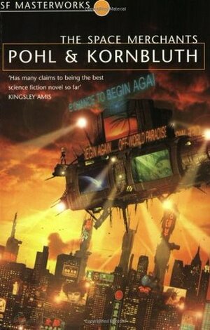 The Space Merchants by Frederik Pohl, C.M. Kornbluth