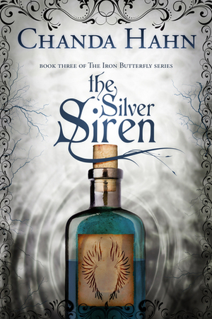 The Silver Siren by Chanda Hahn