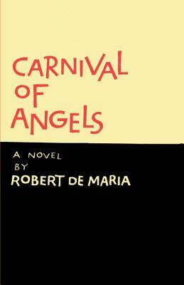 Carnival of Angels by Robert Jr. DeMaria
