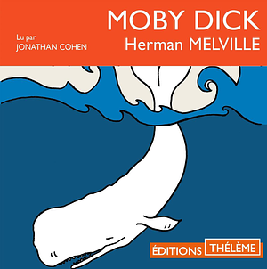 Moby Dick by Herman Melville