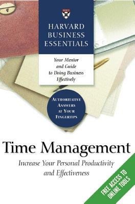 Time Management: Increase Your Personal Productivity and Effectiveness by 