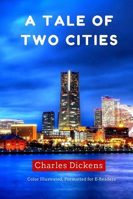 A Tale of Two Cities by Charles Dickens