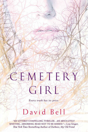 Cemetery Girl by David Bell