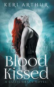 Blood Kissed by Keri a. Arthur