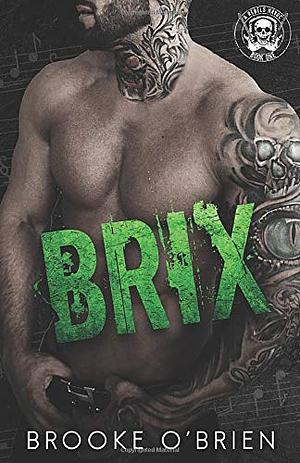 Brix by Brooke O'Brien
