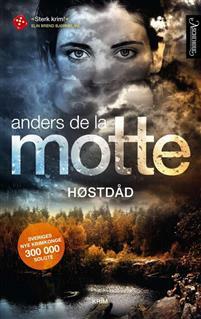 Høstdåd by Anders de la Motte