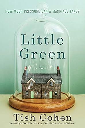 Little Green by Tish Cohen