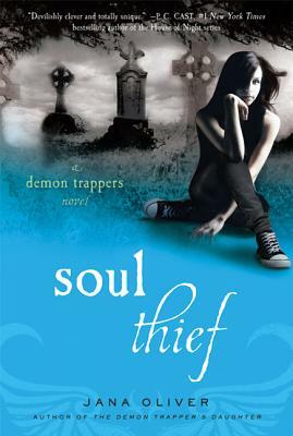 Soul Thief by Jana Oliver