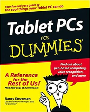 Tablet P Cs For Dummies by Nancy Stevenson