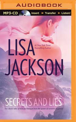 Secrets and Lies: Two Classic Tales of Love and Betrayal from the Queen of Romantic Suspense by Lisa Jackson