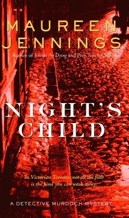 Night's Child by Maureen Jennings