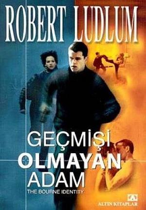 Geçmişi Olmayan Adam: Ürperti by Gülten Suveren, Robert Ludlum