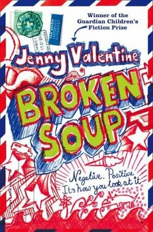 Broken Soup by Jenny Valentine