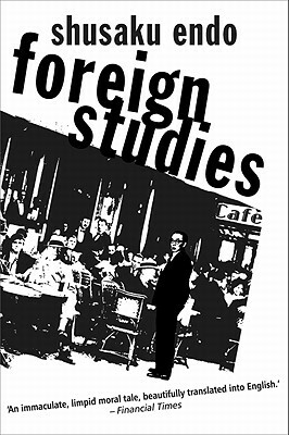 Foreign Studies by Shusaku Endo
