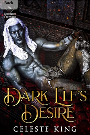 Dark Elf's Desire by Celeste King