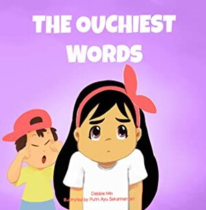 The Ouchiest Words by Debbie Min