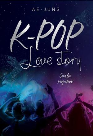 K-pop Love Story by Ae-jung