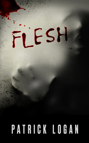 Flesh by Patrick Logan