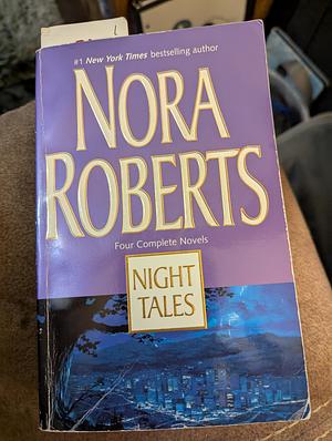 The Night Tales Collection by Nora Roberts by Nora Roberts