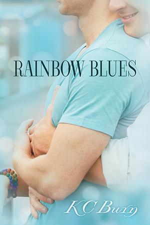 Rainbow Blues by K.C. Burn