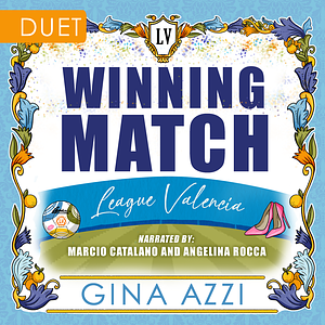 Winning Match by Gina Azzi