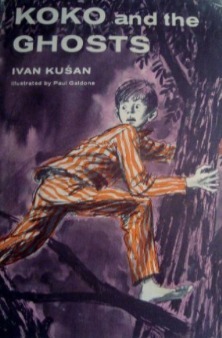 Koko and the ghosts by Ivan Kušan, Paul Galdone