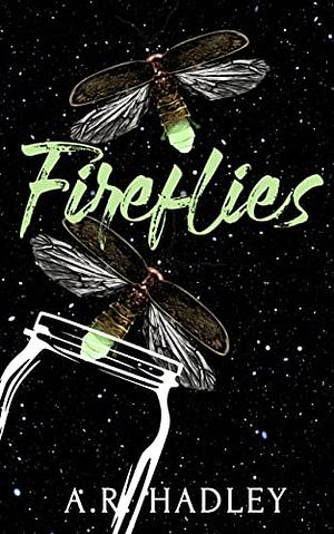 Fireflies: An Erotic Poly MMF 	 by A.R. Hadley
