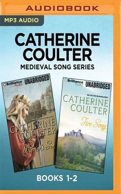 Medieval Song Series: Books 1-2 - Warrior's Song / Fire Song by Catherine Coulter