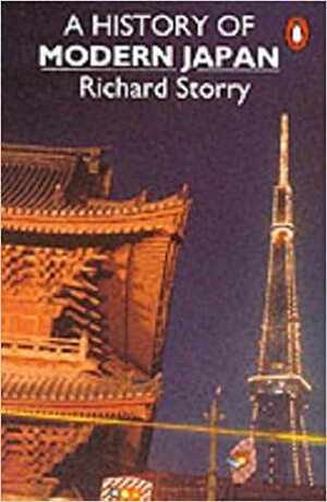 A History of Modern Japan: Revised Edition by Richard Storry