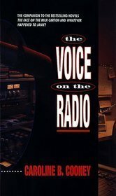 The Voice On The Radio by Caroline B. Cooney