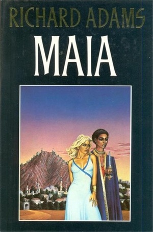 Maia by Richard Adams