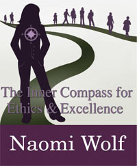 The Inner Compass for Ethics & Excellence by Naomi Wolf, Daniel Goleman
