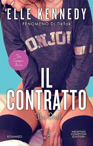 Il contratto. The deal by Elle Kennedy