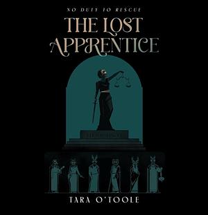 The Lost Apprentice by Tara O’Toole