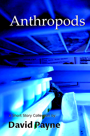 Anthropods by David Payne