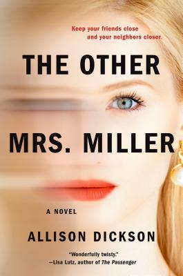 The Other Mrs. Miller by Allison M. Dickson