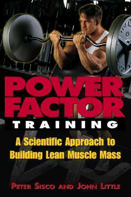 Power Factor Training by Peter Sisco, John R. Little