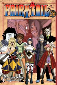 Fairy Tail, Volume 26 by Hiro Mashima