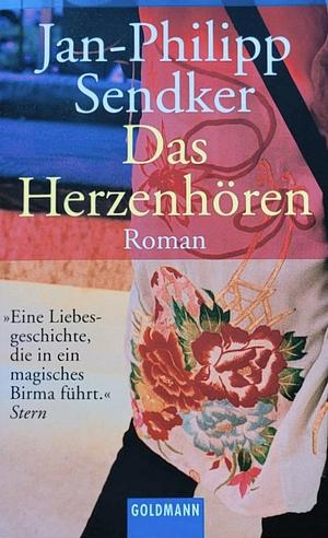 Das Herzenhören: Roman by Jan-Philipp Sendker