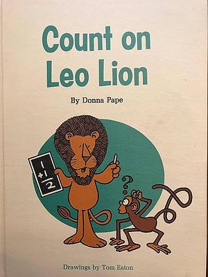 Count on Leo Lion by Donna Lugg Pape
