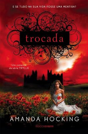 Trocada by Amanda Hocking