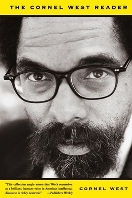 Cornel West Reader (Revised) by Cornel West