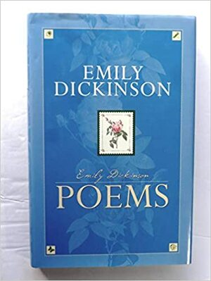 Emily Dickinson Poems by Emily Dickinson