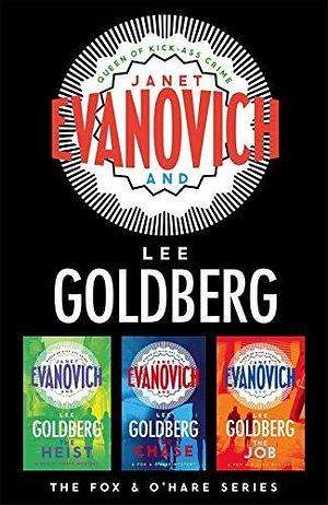 The Fox and O'Hare Series 3-Book Collection by Janet Evanovich, Janet Evanovich, Lee Goldberg