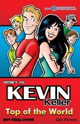 Kevin Keller: Top of the World by Dan Parent