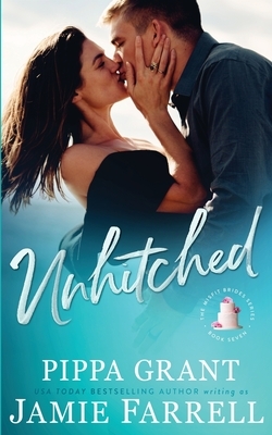 Unhitched by Jamie Farrell, Pippa Grant