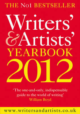 The Writers' & Artists' Yearbook 2012 by Joanna Herbert, A&amp;C Black