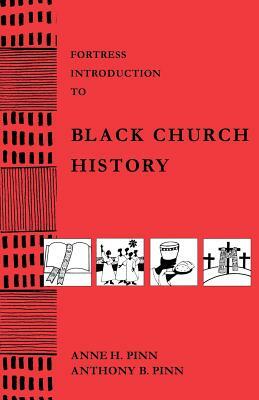 Fortress Intro Black Church Hi by Anne H. Pinn, Anthony B. Pinn