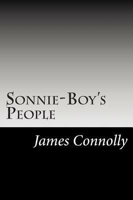 Sonnie-Boy's People by James B. Connolly